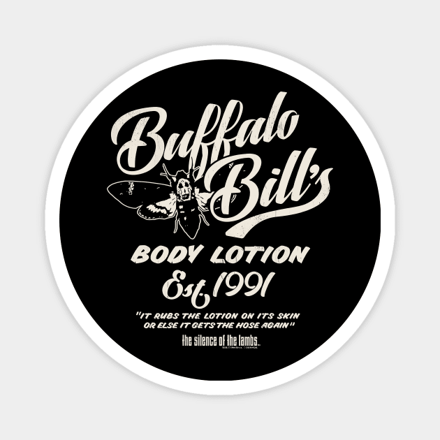 Buffalo Bill Body Lotion - Silence of The Lambs Magnet by lisakandra